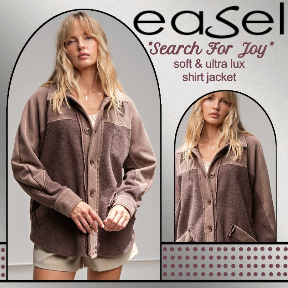 EASEL "Search For Joy" Quality Ultra Lux Super Soft Contrast Fabric Shirt Jacket